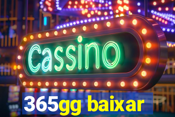 365gg baixar